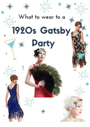 1920s Party – What to Wear?