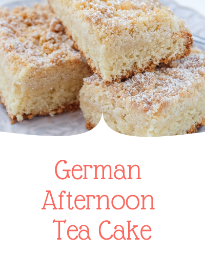 German Afternoon Tea Cake