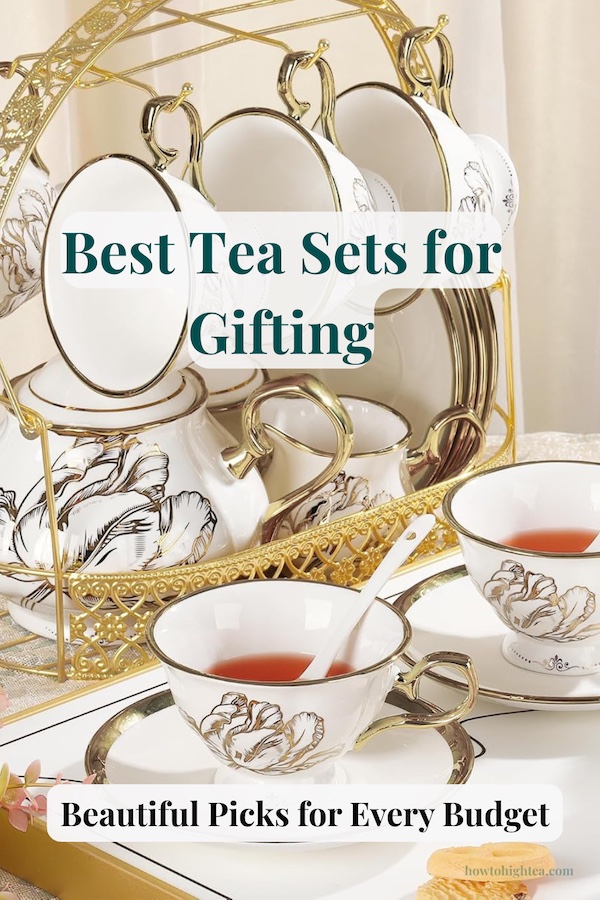 Best Tea Sets for Gifting
